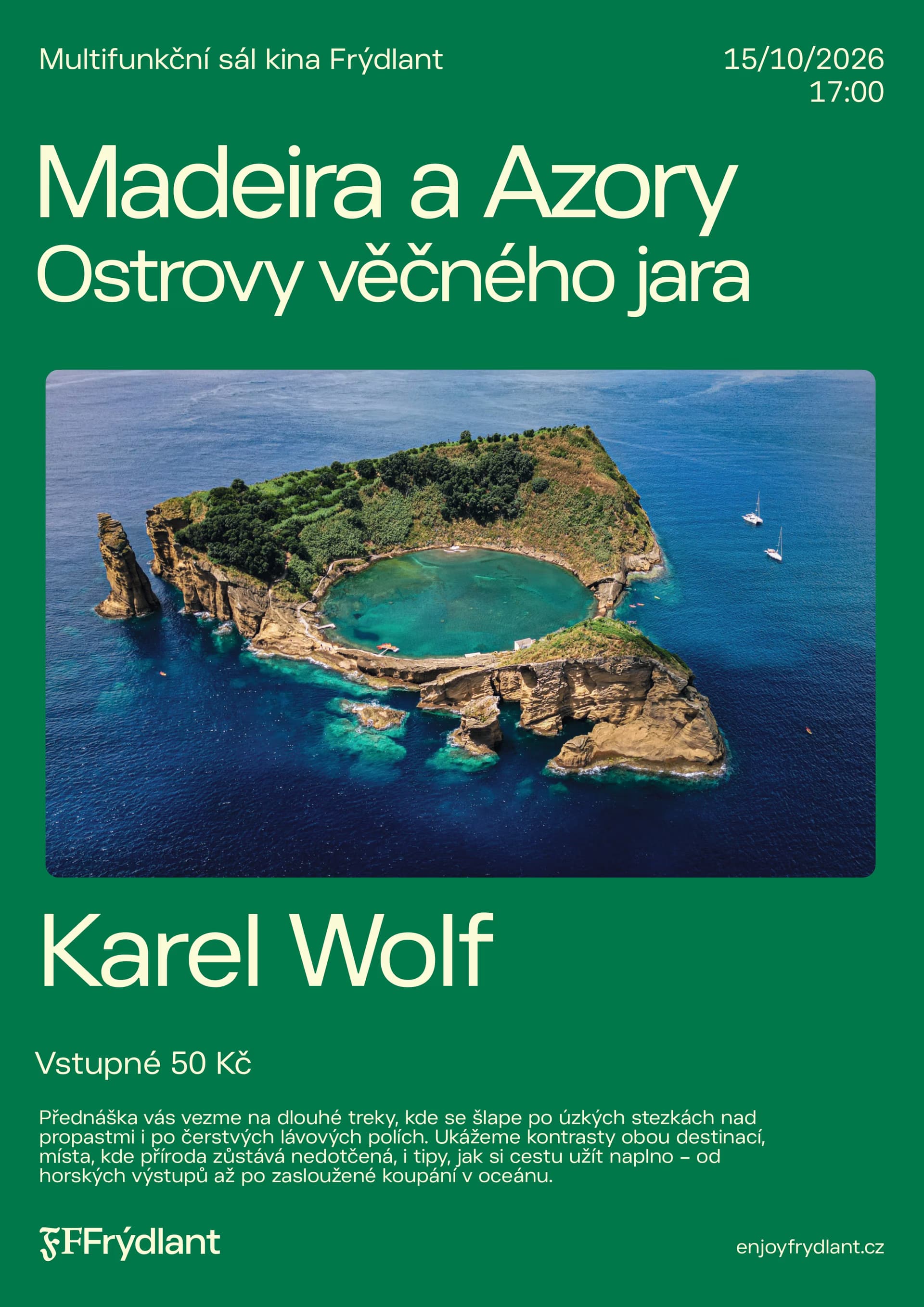 Event poster for a lecture about Madeira and the Azores, featuring an aerial view of a volcanic crater lake.