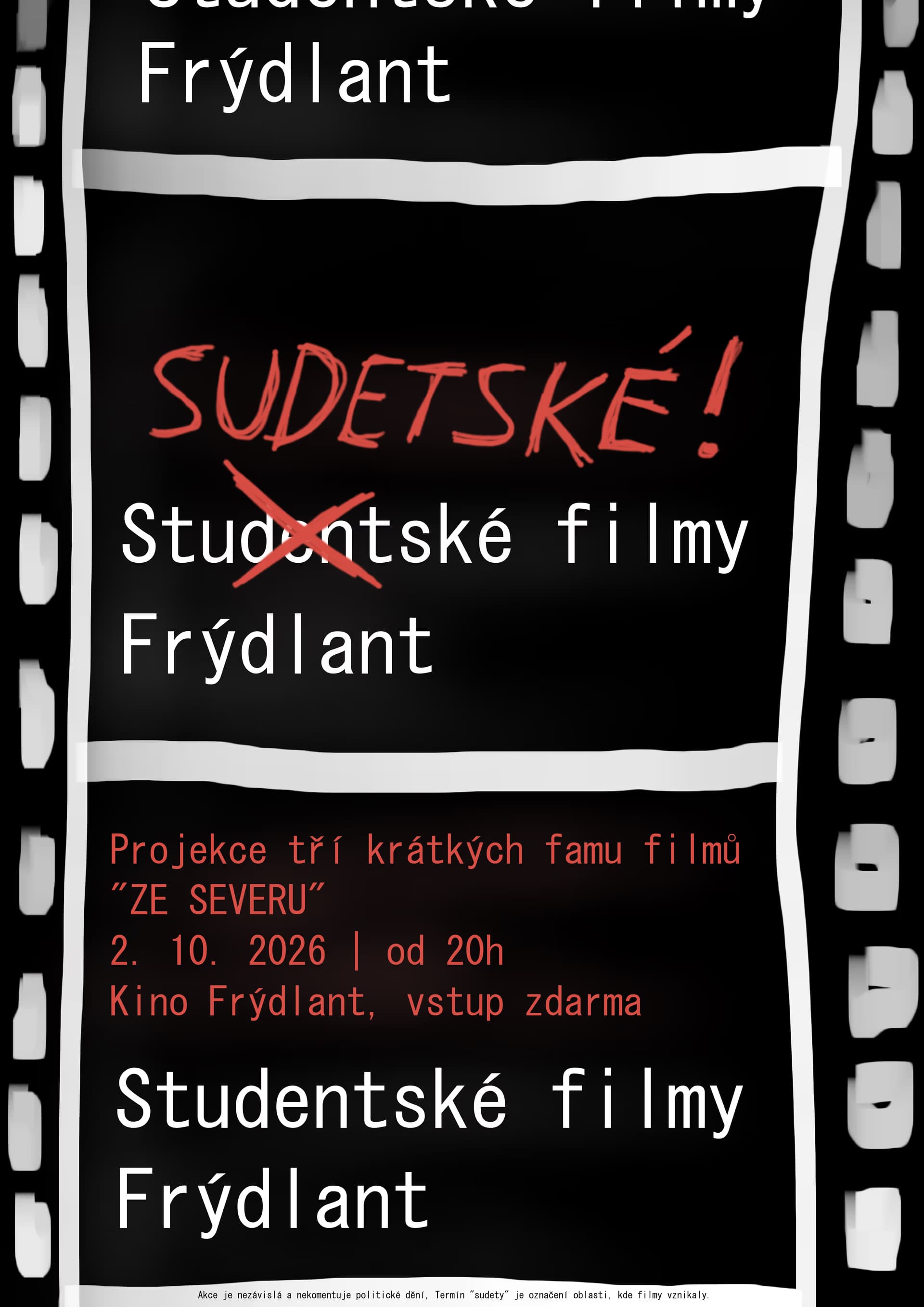 A poster stylized as a film strip promoting student films in Frýdlant.