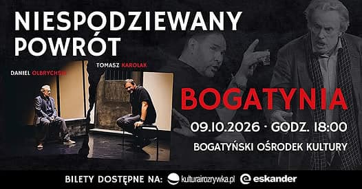 Promotional poster for the play Niespodziewany Powrót featuring actors Daniel Olbrychski and Tomasz Karolak.