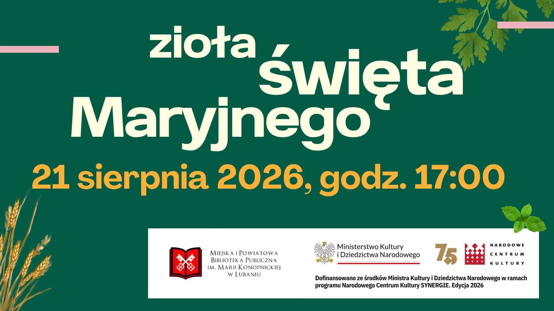 Green event poster titled Zioła święta Maryjnego featuring date and time with library and government logos.