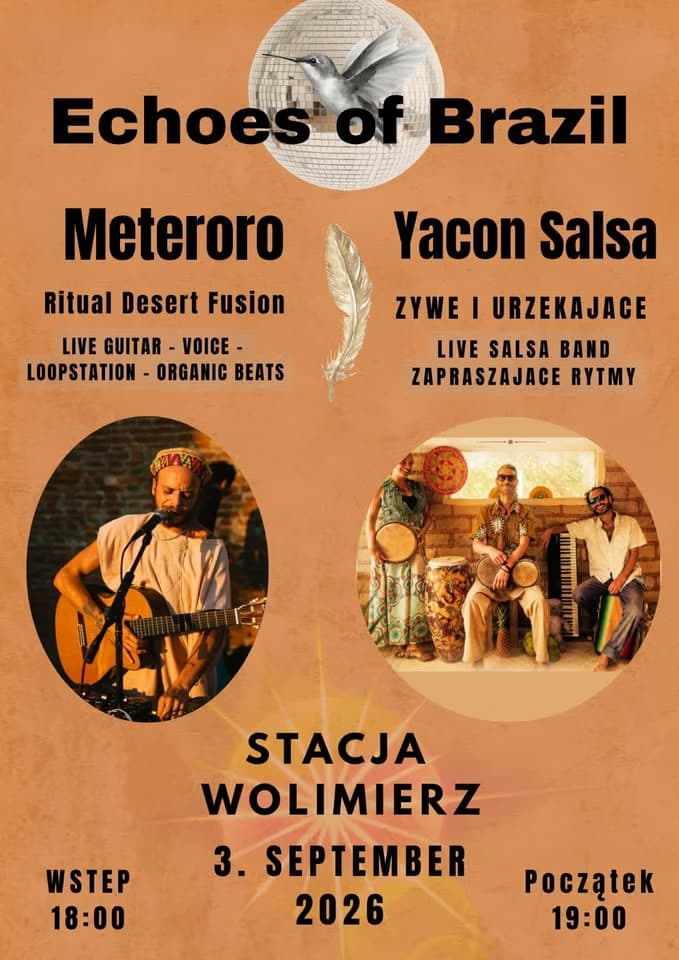 Event poster for Echoes of Brazil featuring musical acts Meteroro and Yacon Salsa at Stacja Wolimierz.