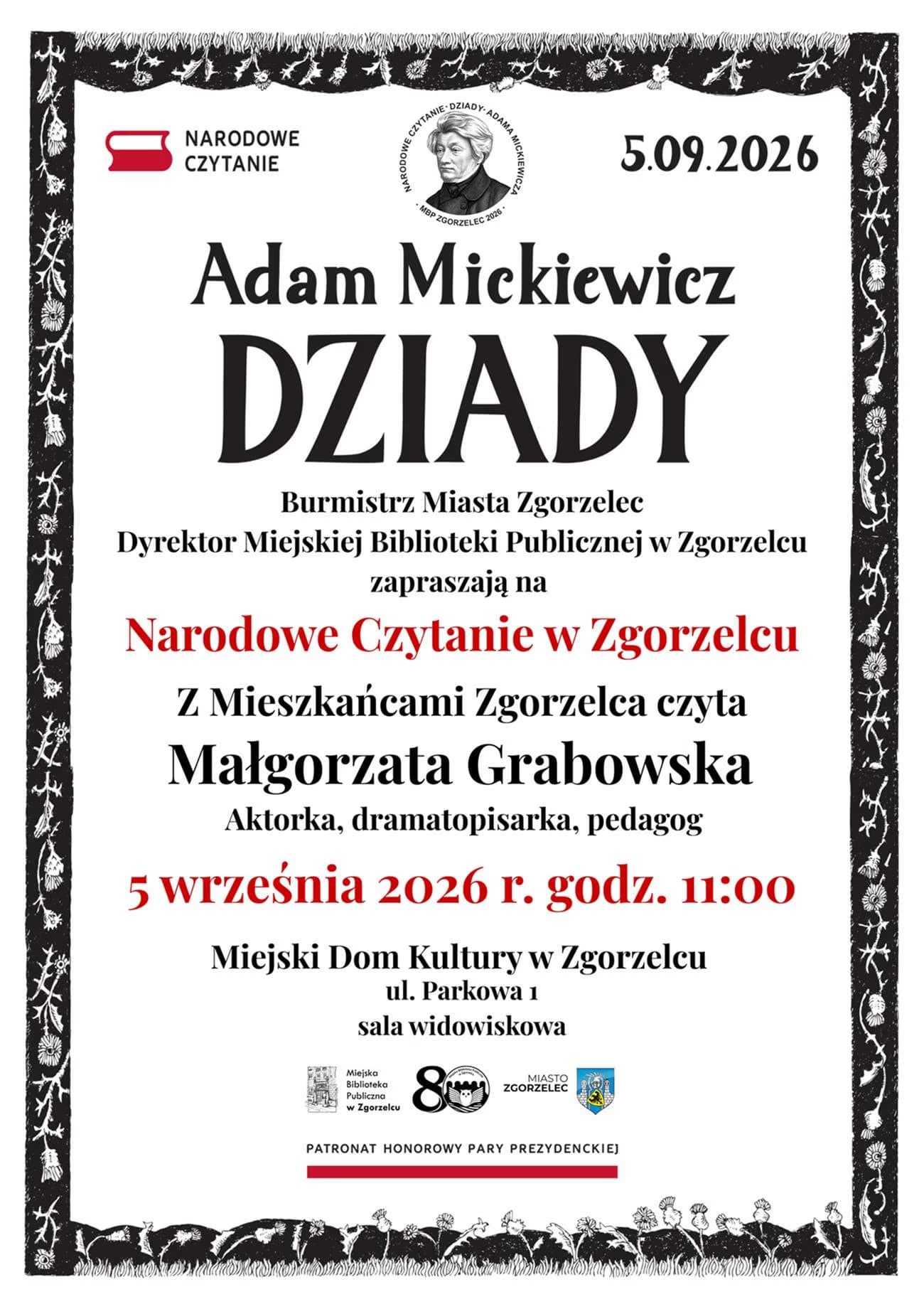 Ein Plakat für eine öffentliche Lesung von Adam Mickiewicz's Dziady in Zgorzelec.