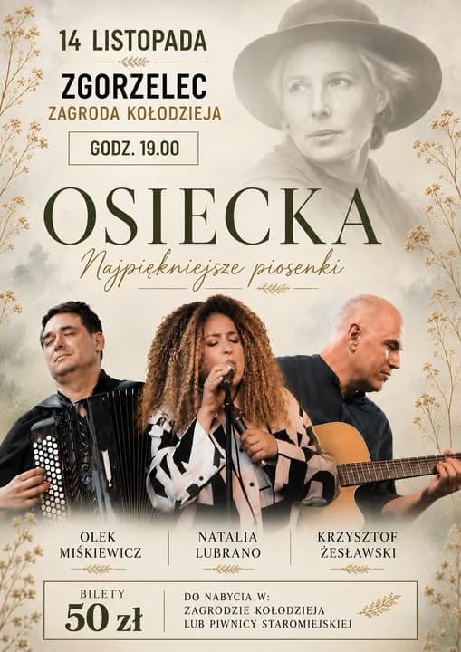 Event poster featuring performers, the title Osiecka, and concert details in Zgorzelec.
