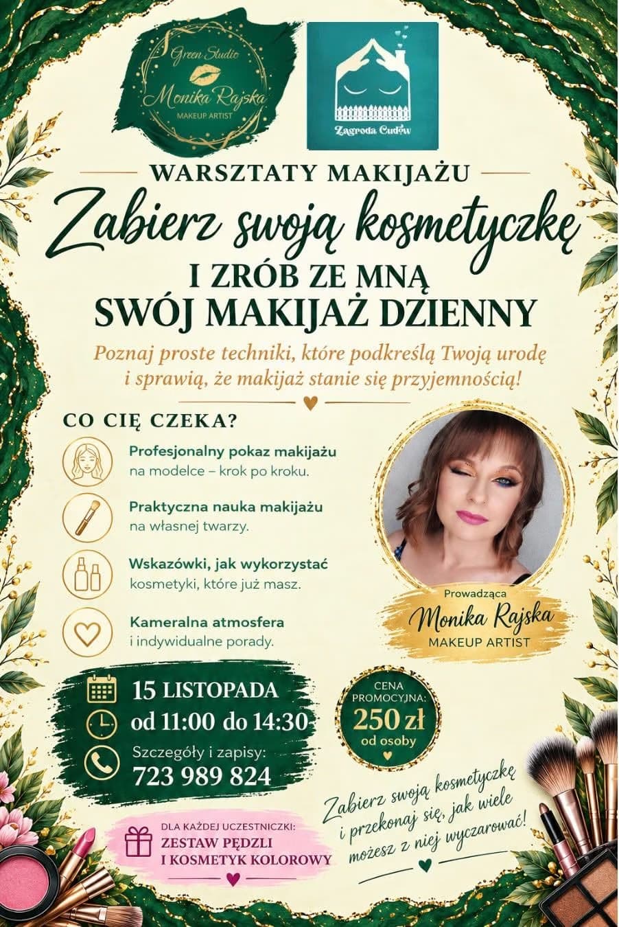 A promotional flyer for a makeup workshop titled Zabierz swoją kosmetyczkę with a woman's portrait.