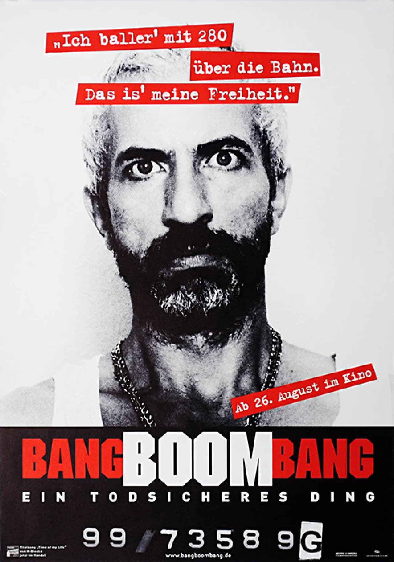 A black and white portrait of a man above the movie title Bang Boom Bang.