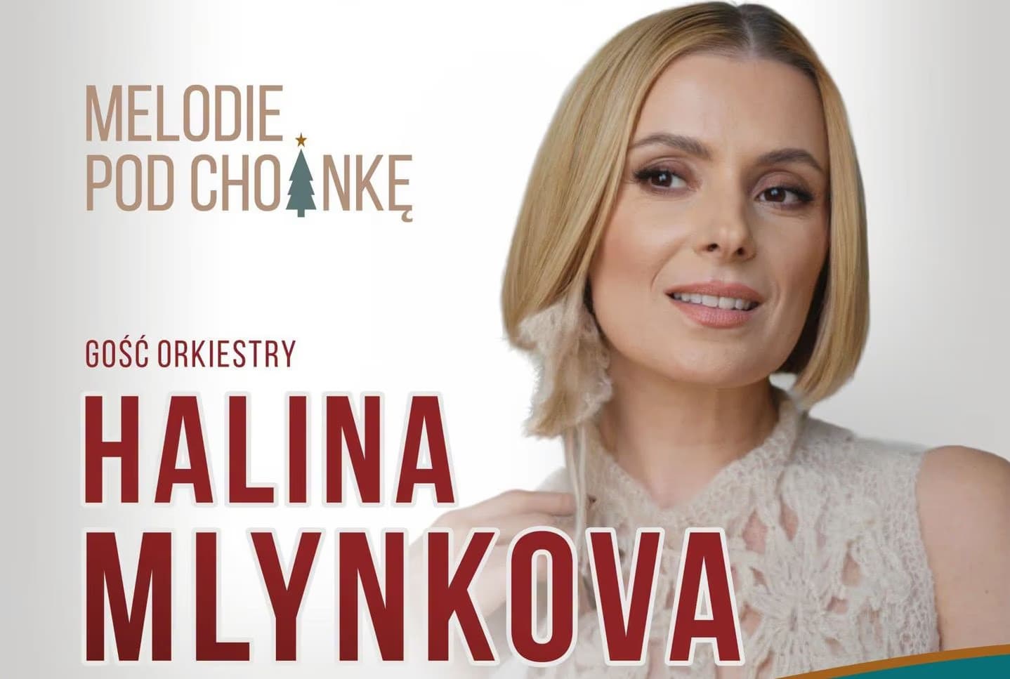 Blondynka uśmiecha się na plakacie promującym koncert świąteczny Melodie pod choinkę.