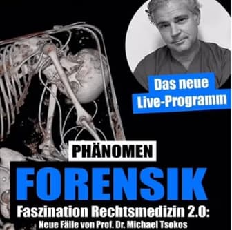 A promotional graphic for a forensics event featuring a skeleton illustration and Prof. Dr. Michael Tsokos.