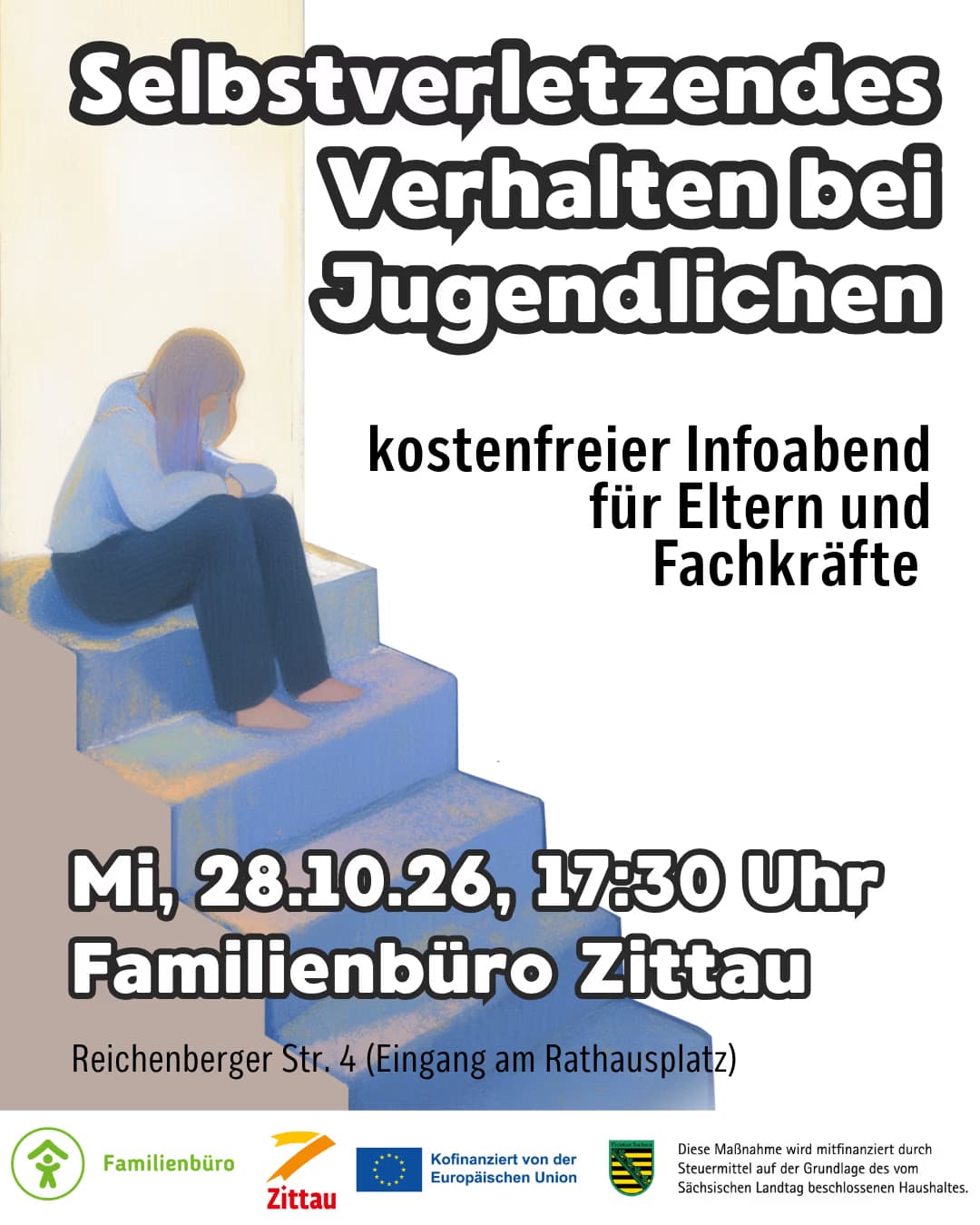 Ein Plakat mit der Illustration eines einsamen Jugendlichen auf einer Treppe bewirbt einen Infoabend zu Selbstverletzung.