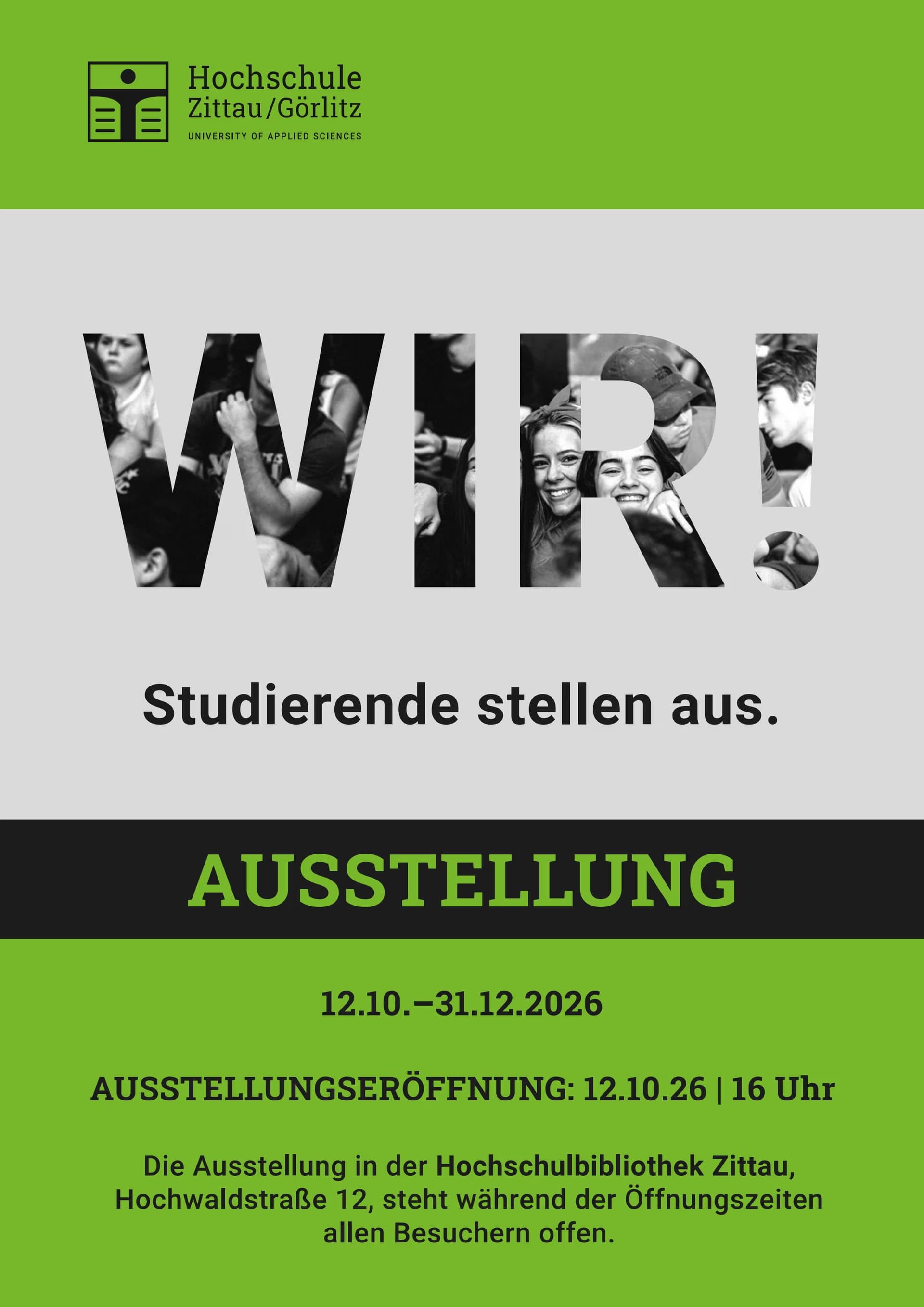Ausstellungsplakat WIR! mit Studenten-Fotos, Terminen und Ort in der Hochschulbibliothek Zittau.