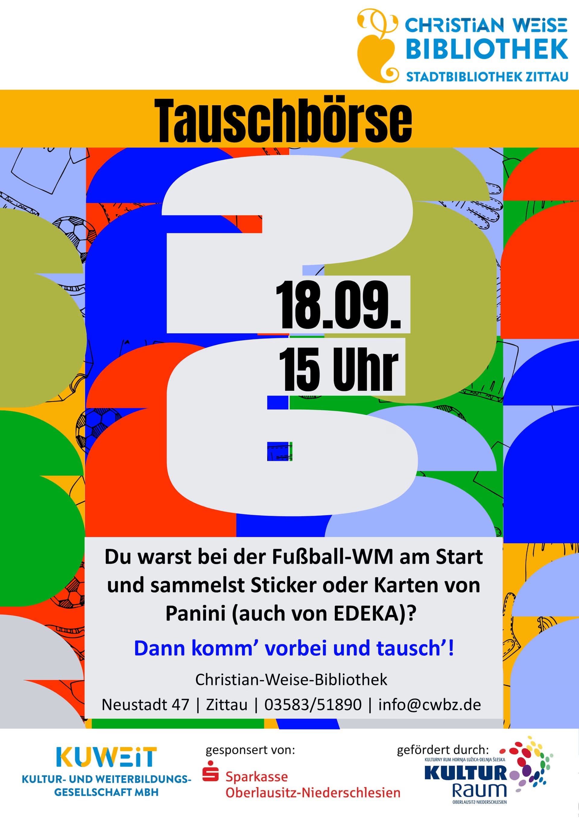 Ein farbenfrohes Plakat für eine Tauschbörse von Panini-Stickern in der Christian-Weise-Bibliothek Zittau.