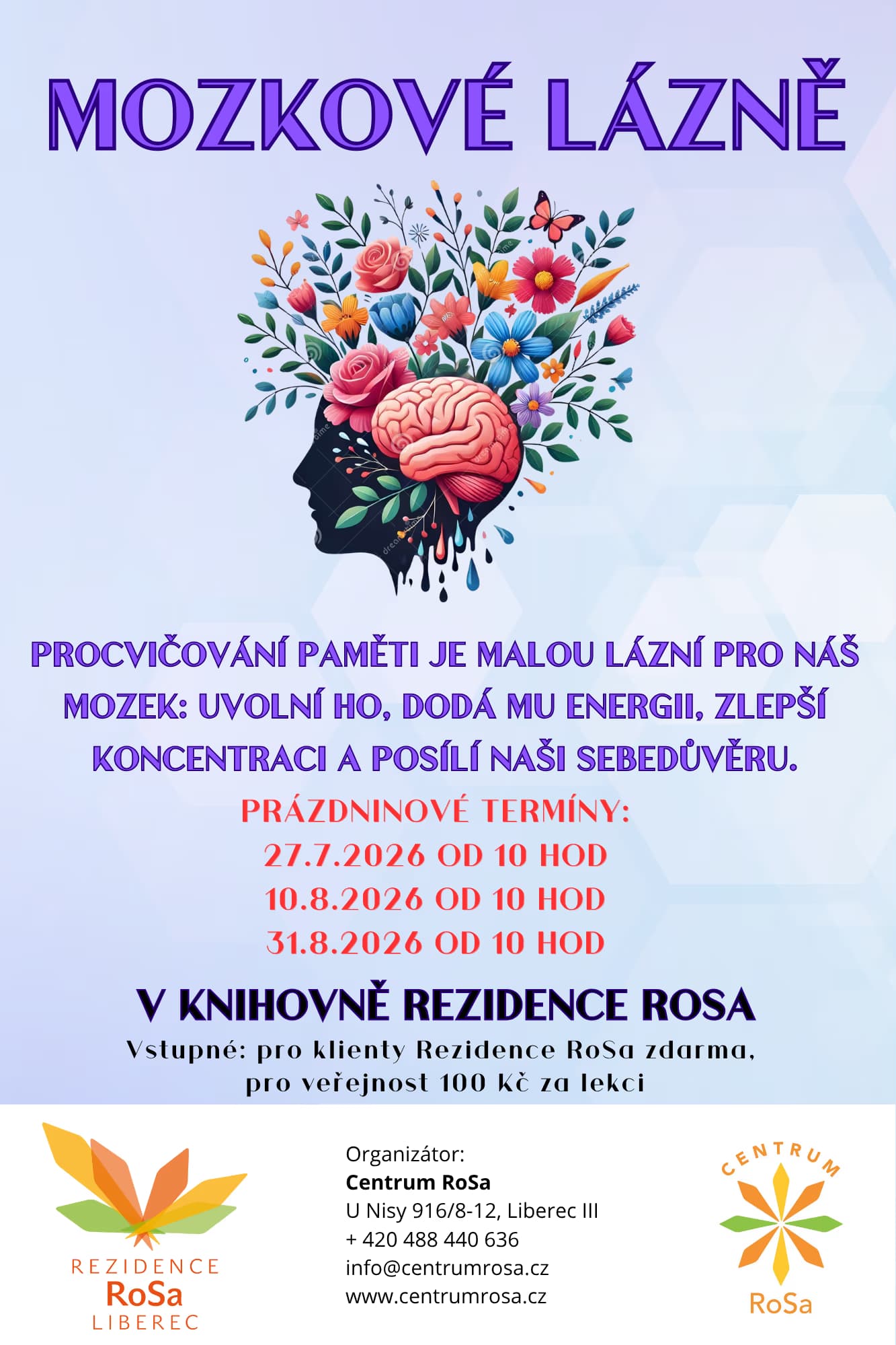 MOZKOVÉ LÁZNĚ