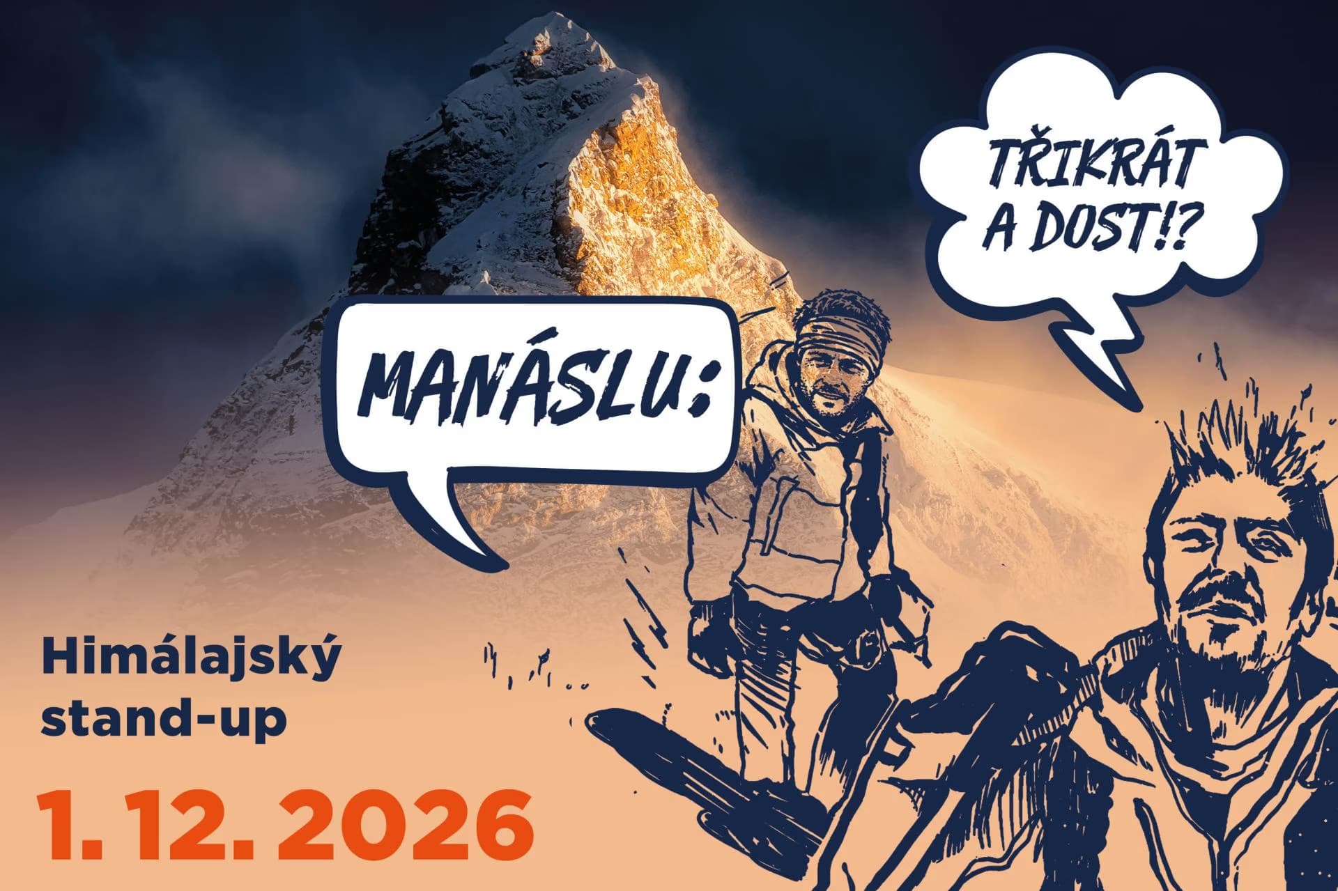 Manáslu - třikrát a dost?