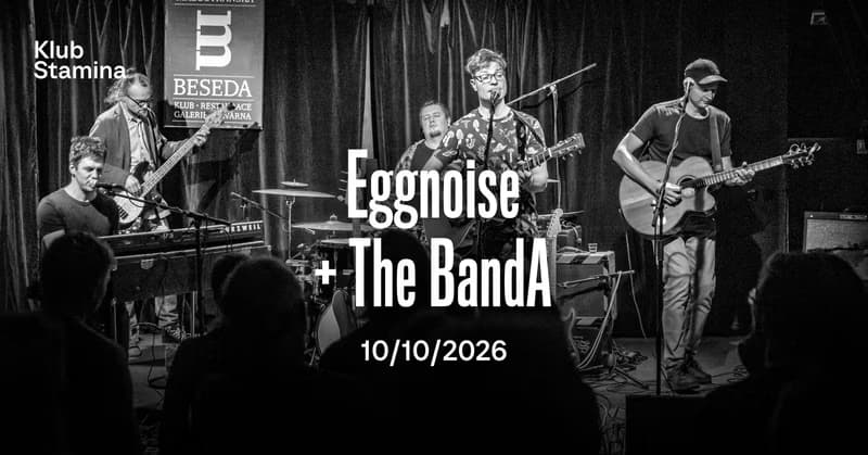 Eggnoise + The BandA